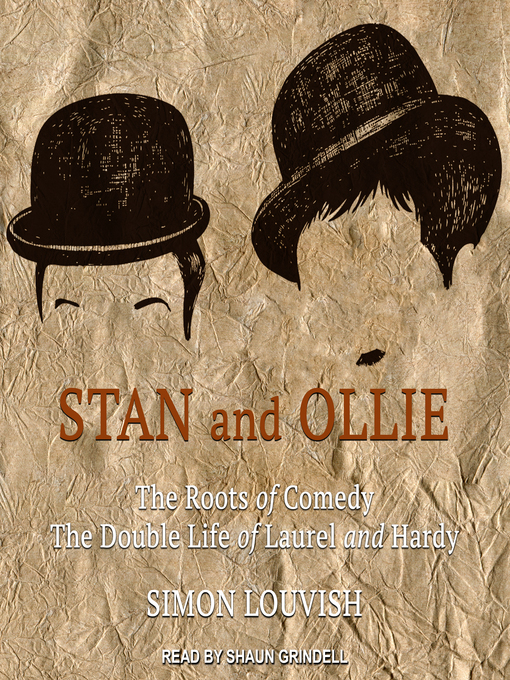 Title details for Stan and Ollie by Simon Louvish - Available